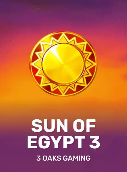 Sun of Egypt 3